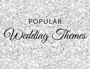 popular wedding themes